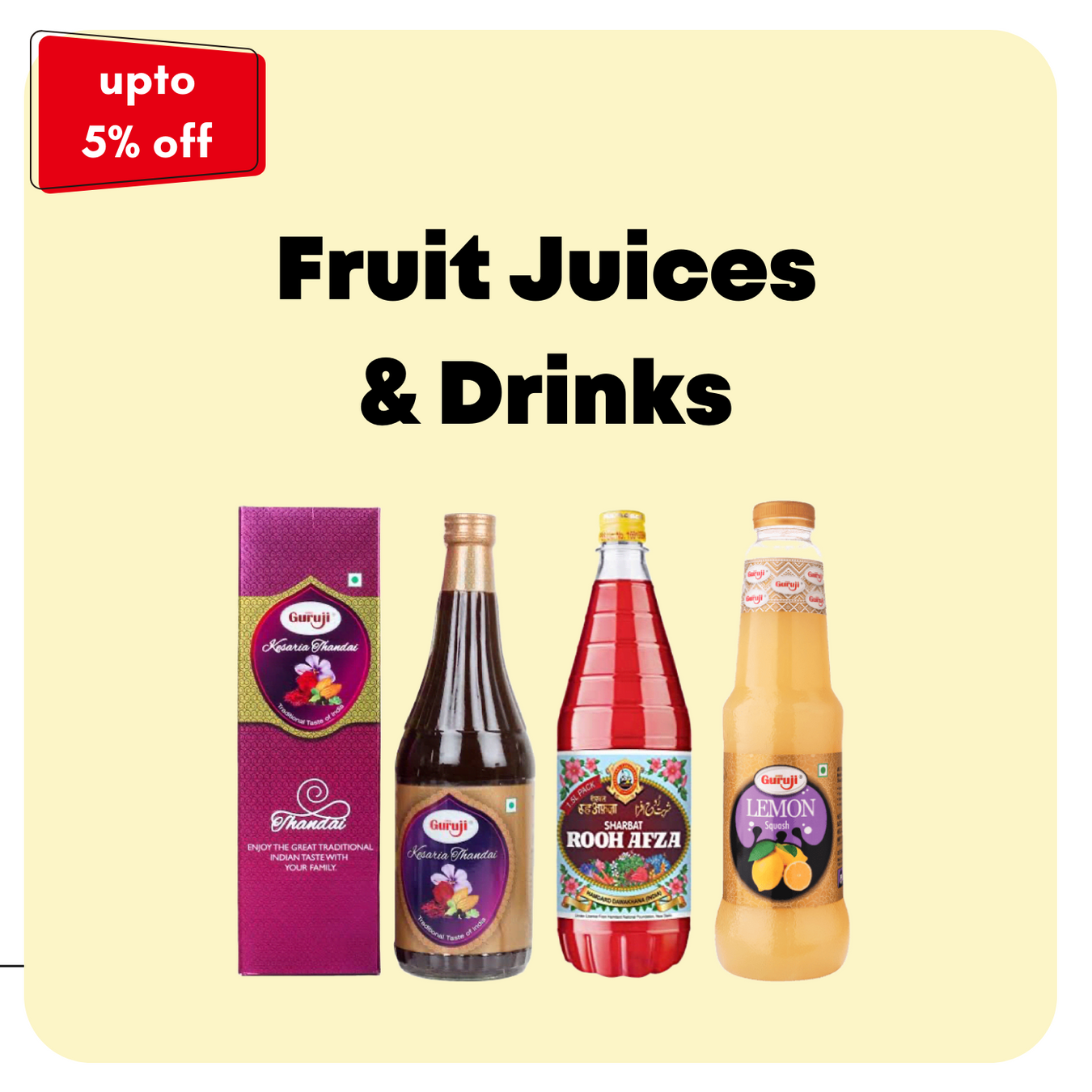 Fruit Juices & Drinks