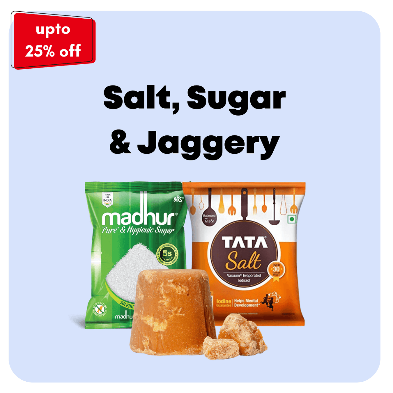 Salt, Sugar & Jaggery - Quick Pantry